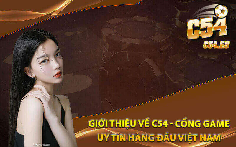 Giới thiệu C54